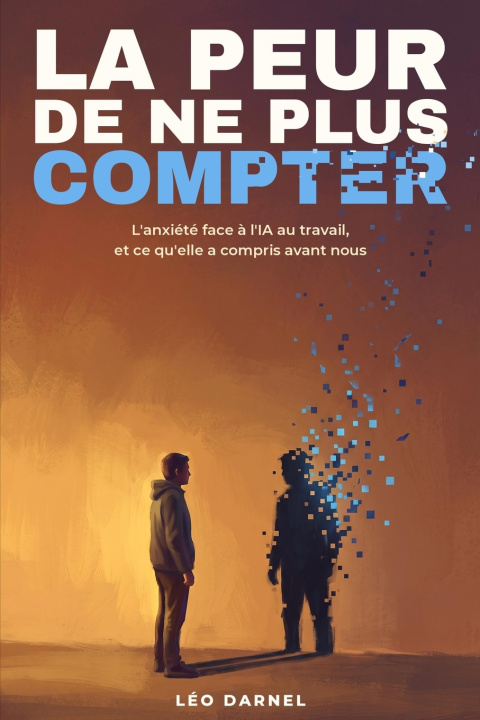 Boek LA PEUR DE NE PLUS COMPTER Léo Darnel