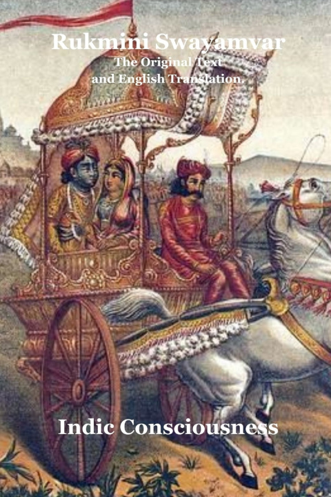 Boek Rukmini Swayamvar Indic Consciousness