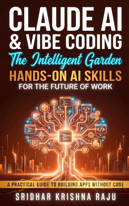 Boek Claude AI & Vibe Coding Sridhar Krishna Raju