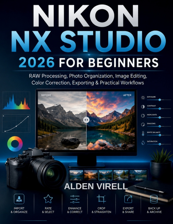 Kniha NIKON NX STUDIO 2026 FOR BEGINNERS Alden Virell