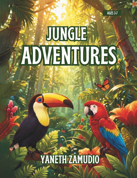 Boek JUNGLE ADVENTURES Yaneth Zamudio