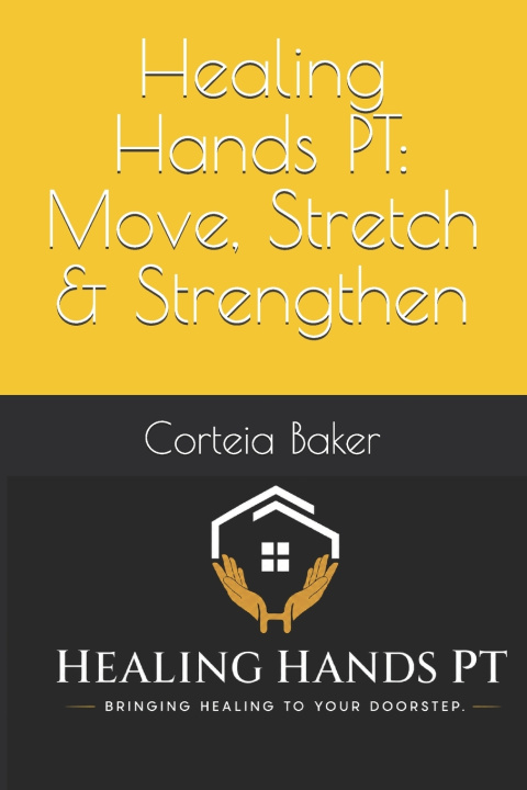 Kniha Healing Hands PT Shiquana Corteia Baker
