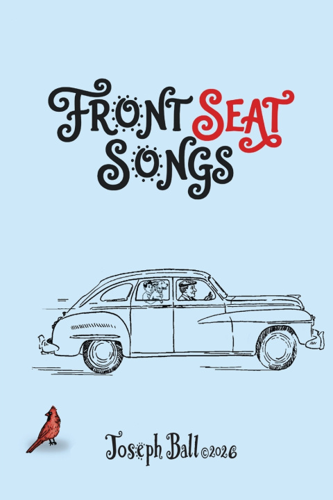 Kniha FRONT SEAT SONGS Joseph Ball