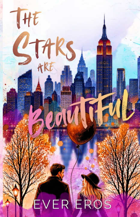 Kniha The Stars Are Beautiful Ever Eros