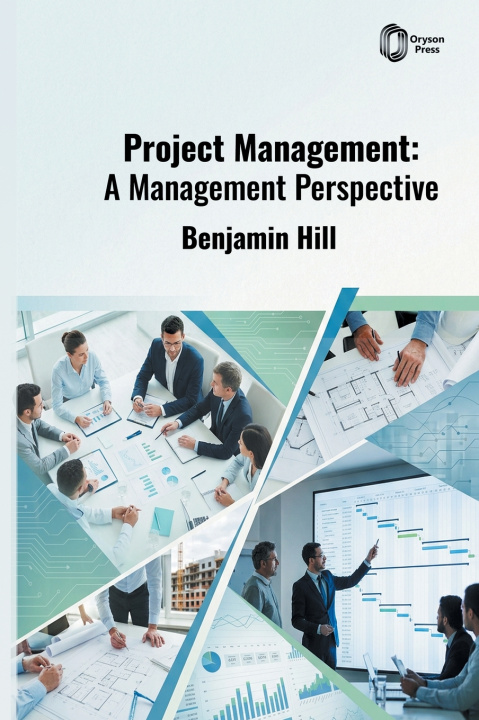 Kniha Project Management Benjamin Hill