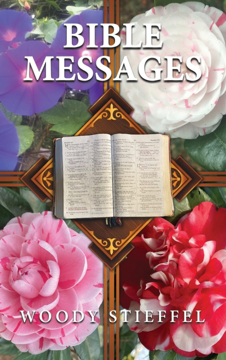 Boek Bible Messages Woody Stieffel