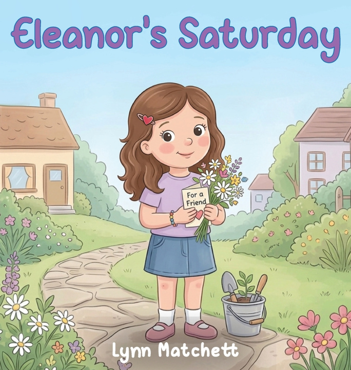 Kniha Eleanor's Saturday Lynn Matchett