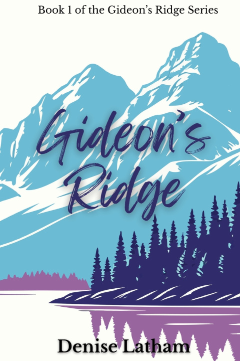 Boek Gideon's Ridge Latham