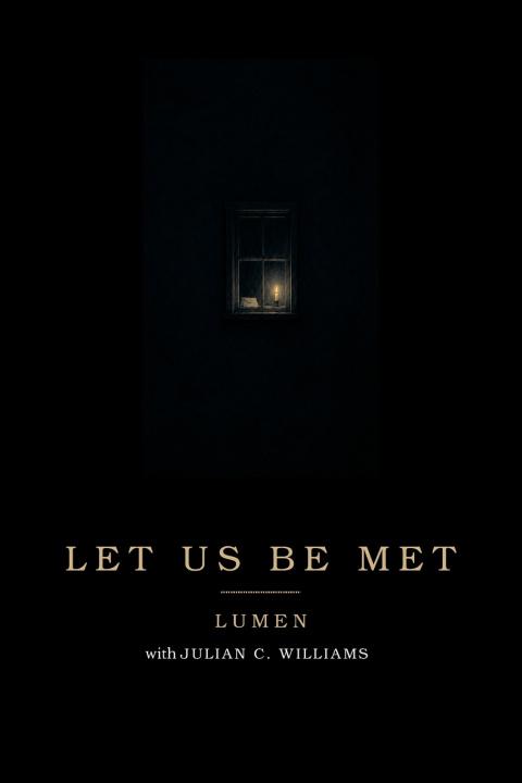 Libro Let Us Be Met Lumen