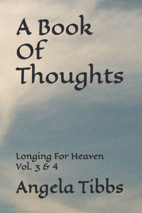 Kniha A Book Of Thoughts Angela Tibbs