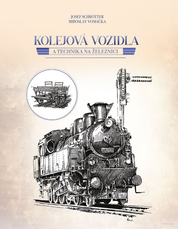 Boek Kolejová vozidla a technika na železnici Josef Schrötter