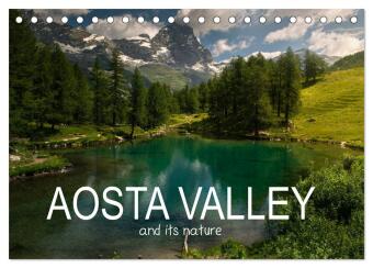 Naptár/Határidőnapló Aosta Valley and its nature (Desk Calendar 2027 DIN A5 landscape), CALVENDO 12 Month DeskCalendar Calvendo