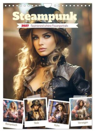 Kalendář/Diář Steampunk. Faszinierend schöne Frauenportraits (Wandkalender 2027 DIN A4 hoch), CALVENDO Monatskalender Calvendo