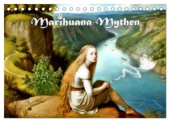 Kalender/Terminbuch Marihuana-Mythen (Tischkalender 2027 DIN A5 quer), CALVENDO Monatskalender Calvendo