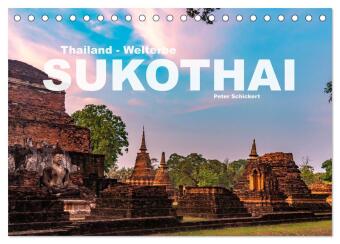 Kalender/Terminbuch Thailand - Welterbe Sukothai (Tischkalender 2027 DIN A5 quer), CALVENDO Monatskalender Calvendo