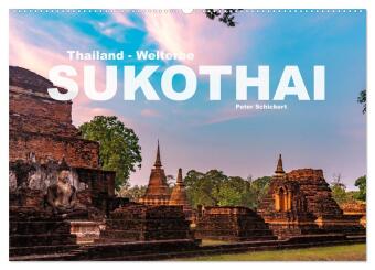 Kalendář/Diář Thailand - Welterbe Sukothai (Wandkalender 2027 DIN A2 quer), CALVENDO Monatskalender Calvendo