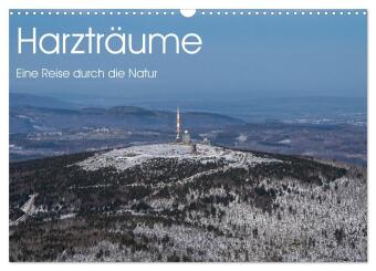 Kalendář/Diář Harzträume - Eine Reise durch die Natur (Wandkalender 2027 DIN A3 quer), CALVENDO Monatskalender Calvendo