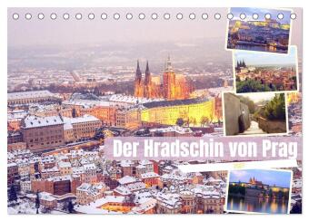 Kalender/Terminbuch Der Hradschin von Prag (Tischkalender 2027 DIN A5 quer), CALVENDO Monatskalender Calvendo