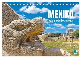 Kalender/Terminbuch Mexiko: Natur mit Geschichte (Tischkalender 2027 DIN A5 quer), CALVENDO Monatskalender Calvendo