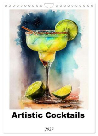 Kalender/agenda Artistic cocktails (Wall Calendar 2027 DIN A4 portrait), CALVENDO 12 Month Wall Calendar Calvendo