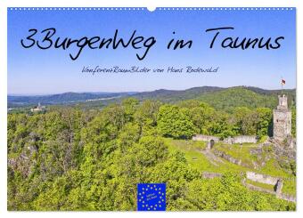 Kalendár/Diár 3BurgenWeg im Taunus - Der Erlebnispfad (Wandkalender 2027 DIN A2 quer), CALVENDO Monatskalender Calvendo