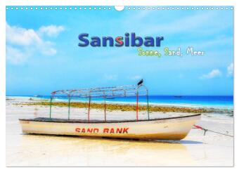 Kalendář/Diář Sansibar - Sonne, Sand, Meer (Wandkalender 2027 DIN A3 quer), CALVENDO Monatskalender Calvendo