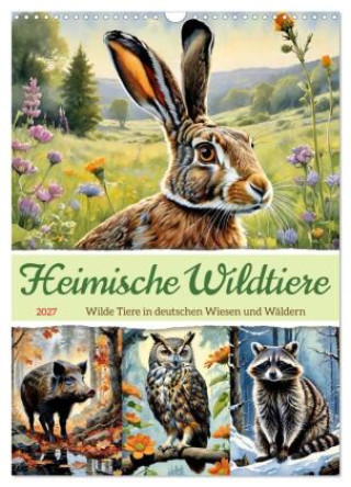 Kalendář/Diář Heimische Wildtiere 2027 (Wandkalender 2027 DIN A3 hoch), CALVENDO Monatskalender Calvendo