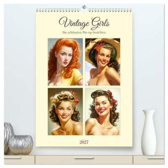 Kalender/agenda Vintage Girls. Die schönsten Pin-up Gesichter (hochwertiger Premium Wandkalender 2027 DIN A2 hoch), Kunstdruck in Hochglanz Calvendo
