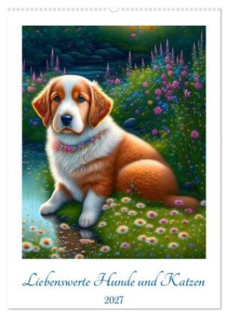 Naptár/Határidőnapló Liebenswerte Hunde und Katzen (Wandkalender 2027 DIN A2 hoch), CALVENDO Monatskalender Calvendo