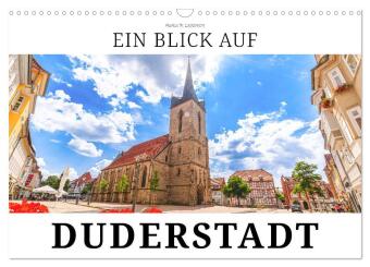 Kalender/Terminbuch Ein Blick auf Duderstadt (Wandkalender 2027 DIN A3 quer), CALVENDO Monatskalender Calvendo