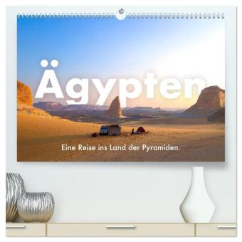 Kalender/agenda Ägypten - Eine Reise ins Land der Pyramiden. (hochwertiger Premium Wandkalender 2027 DIN A2 quer), Kunstdruck in Hochglanz Calvendo