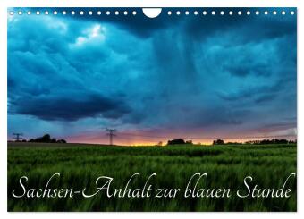Kalender/agenda Sachsen-Anhalt zur blauen Stunde (Wandkalender 2027 DIN A4 quer), CALVENDO Monatskalender Calvendo