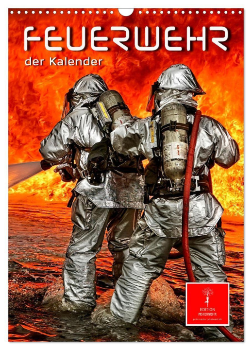 Kalender/agenda Feuerwehr - der Kalender (Wandkalender 2027 DIN A3 hoch), CALVENDO Monatskalender Calvendo