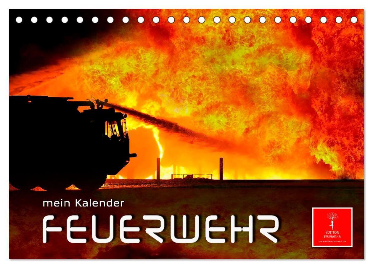 Kalendár/Diár Feuerwehr - mein Kalender (Tischkalender 2027 DIN A5 quer), CALVENDO Monatskalender Calvendo