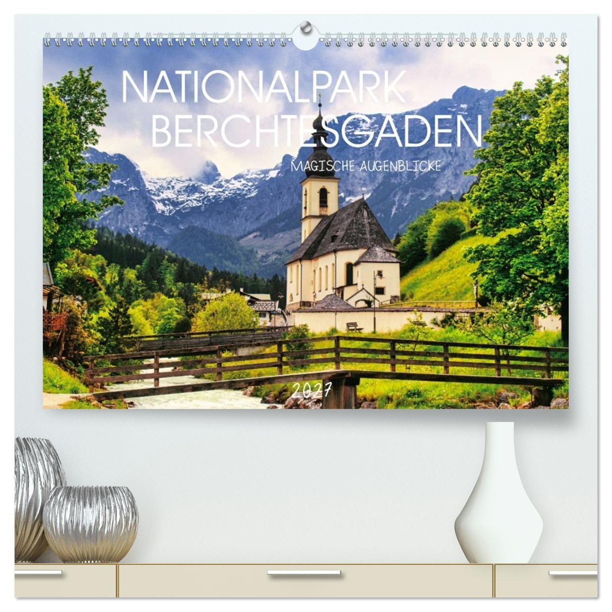 Kalender/Terminbuch Nationalpark Berchtesgaden- Magische Augenblicke (hochwertiger Premium Wandkalender 2027 DIN A2 quer), Kunstdruck in Hochglanz Calvendo