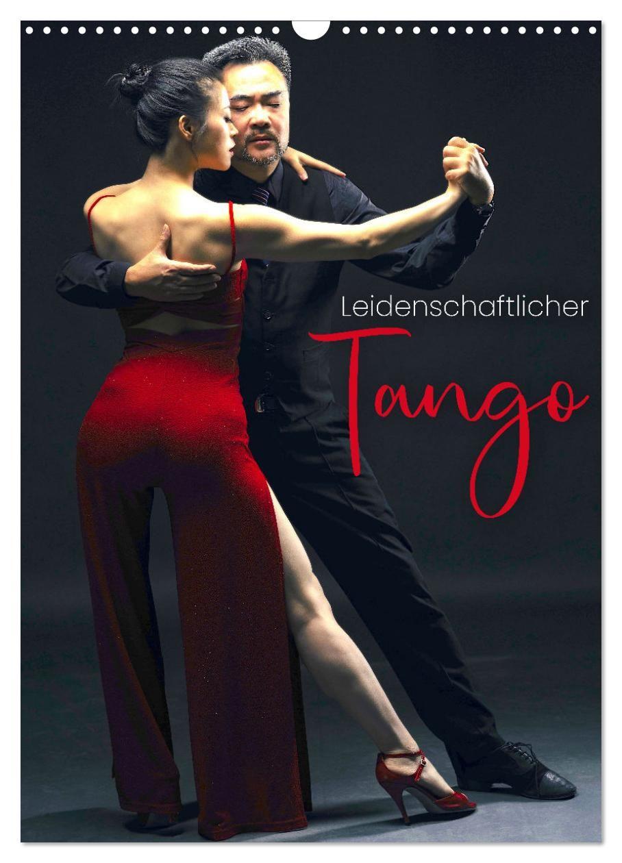 Kalender/Terminbuch Leidenschaftlicher Tango (Wandkalender 2027 DIN A3 hoch), CALVENDO Monatskalender Calvendo