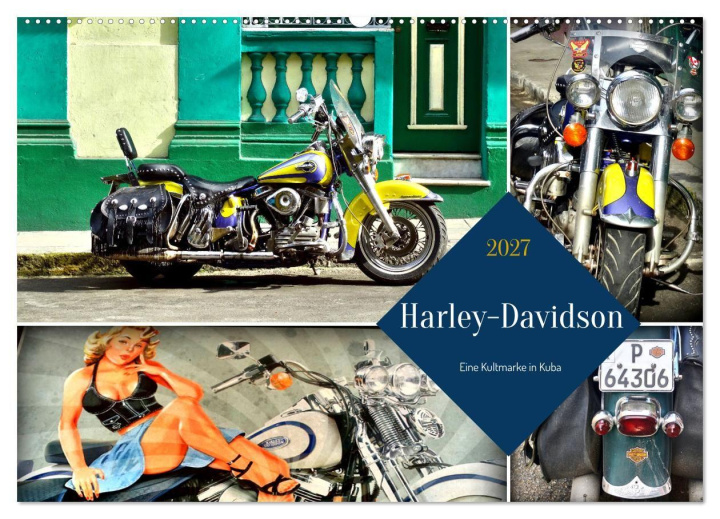 Kalender/Terminbuch Harley-Davidson - Eine Kultmarke in Kuba (Wandkalender 2027 DIN A2 quer), CALVENDO Monatskalender Calvendo