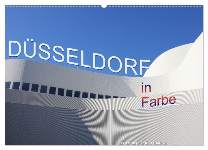 Kalender/agenda Düsseldorf in Farbe (Wandkalender 2027 DIN A2 quer), CALVENDO Monatskalender Calvendo
