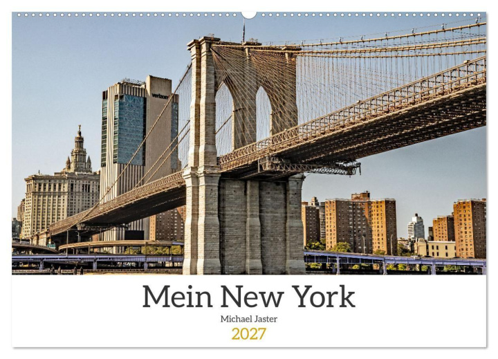 Kalender/Terminbuch Mein New York Michael Jaster (Wandkalender 2027 DIN A2 quer), CALVENDO Monatskalender Calvendo