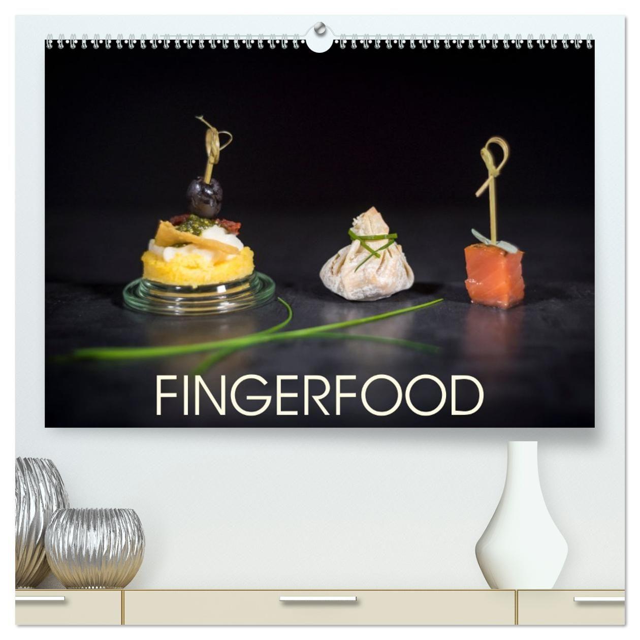 Kalender/Terminbuch Fingerfood (hochwertiger Premium Wandkalender 2027 DIN A2 quer), Kunstdruck in Hochglanz Calvendo