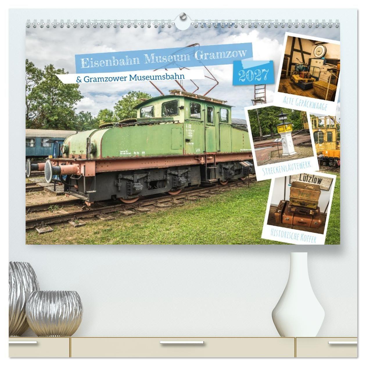 Kalender/agenda Eisenbahn Museum Gramzow (hochwertiger Premium Wandkalender 2027 DIN A2 quer), Kunstdruck in Hochglanz Calvendo