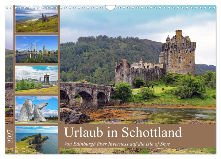 Kalender/Terminbuch Urlaub in Schottland (Wandkalender 2027 DIN A3 quer), CALVENDO Monatskalender Calvendo