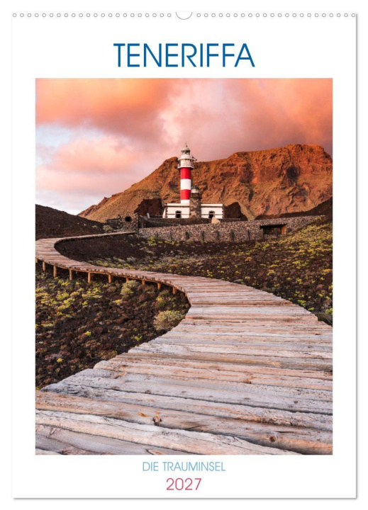 Kalender/agenda Teneriffa - Die Trauminsel (Wandkalender 2027 DIN A2 hoch), CALVENDO Monatskalender Calvendo