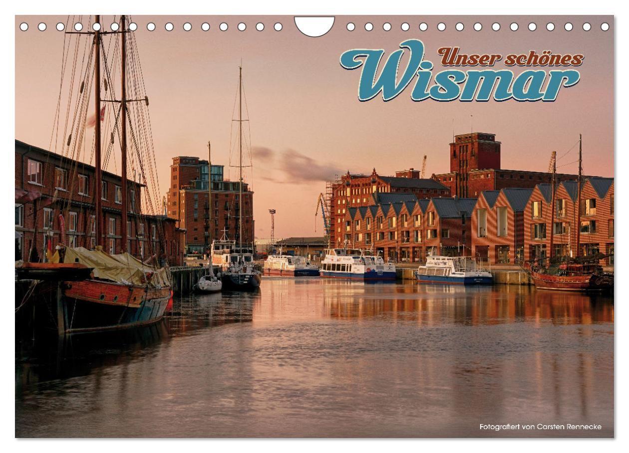 Kalender/Terminbuch Unser schönes Wismar (Wandkalender 2027 DIN A4 quer), CALVENDO Monatskalender Calvendo