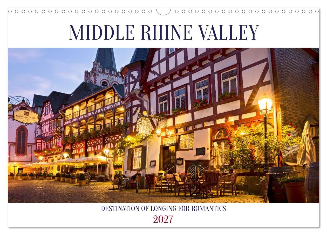 Kalender/Terminbuch Middle Rhine Valley (Wall Calendar 2027 DIN A3 landscape), CALVENDO 12 Month Wall Calendar Calvendo