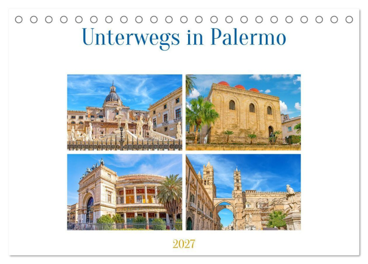 Kalender/agenda Unterwegs in Palermo (Tischkalender 2027 DIN A5 quer), CALVENDO Monatskalender Calvendo