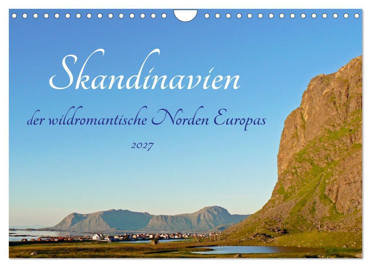Kalender/agenda Skandinavien, der wildromantische Norden Europas (Wandkalender 2027 DIN A4 quer), CALVENDO Monatskalender Calvendo