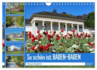 Kalender/Terminbuch So schön ist Baden-Baden (Wandkalender 2027 DIN A4 quer), CALVENDO Monatskalender Calvendo