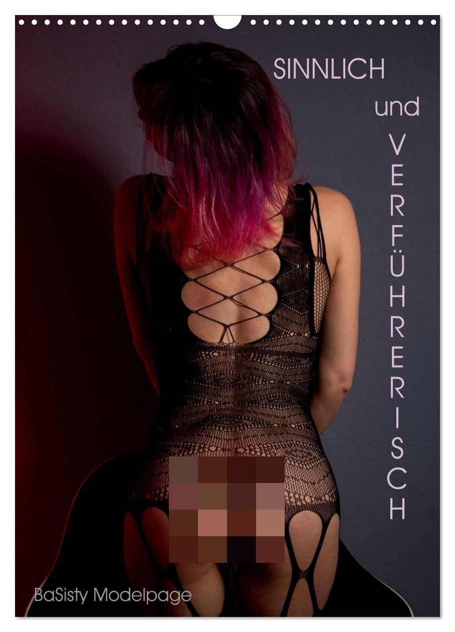 Kalendár/Diár Verführerisch und Sinnlich by @ba_sisty_modelpage (Wandkalender 2027 DIN A3 hoch), CALVENDO Monatskalender Calvendo