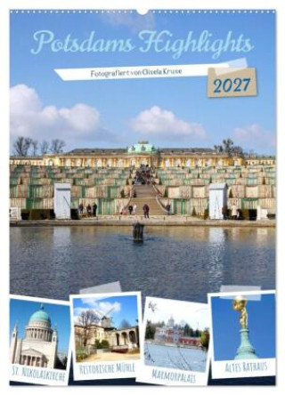 Kalender/Terminbuch Potsdams Highlights (Wandkalender 2027 DIN A2 hoch), CALVENDO Monatskalender Calvendo